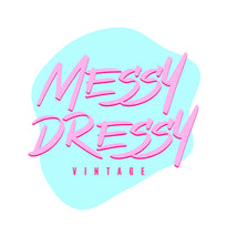 Messy Dressy